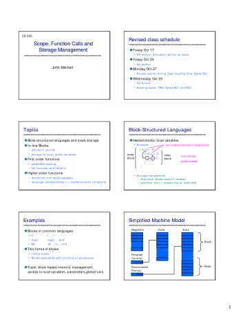 Scope, Function Calls and  Storage Management  Friday Oct 17   No lecture; discussion section