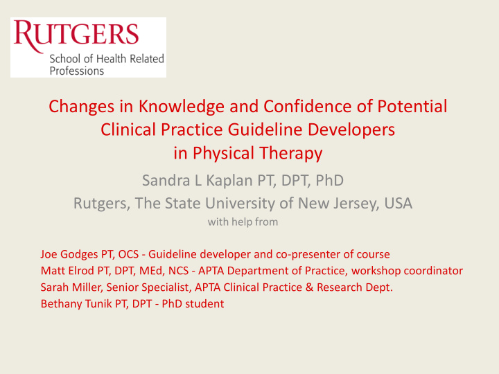 sandra l kaplan pt dpt phd rutgers the state university