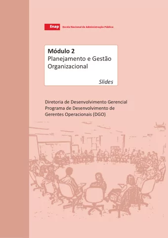 Mdulo 2  Planejamento e Gesto  Organizacional  Slides  Diretoria de Desenvolvimento Gerencial