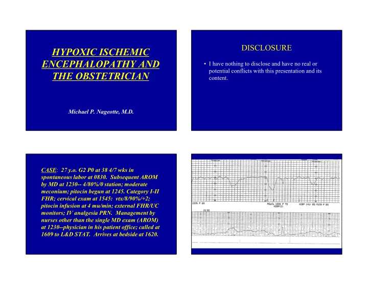 hypoxic ischemic encephalopathy and