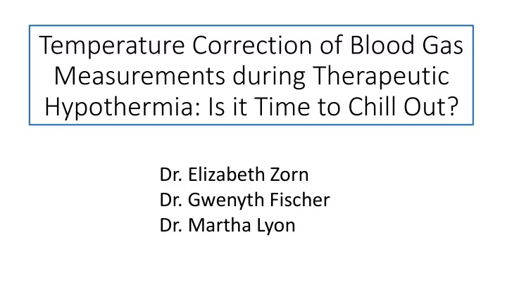 temperature correction of blood gas measurements during