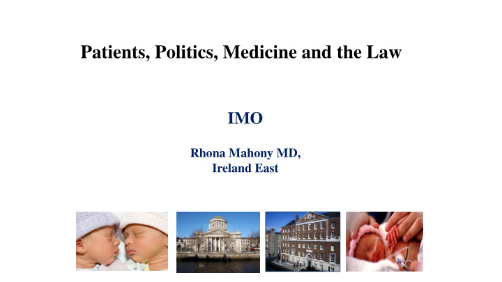 patients politics medicine and the law
