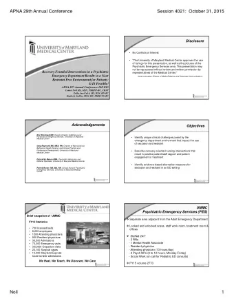 APNA 29th Annual Conference  Session 4021:  October 31, 2015  Disclosure    No Conflicts of