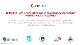 Background  Around 1.5M HIV+ women become pregnant each year  Effective and timely ART has