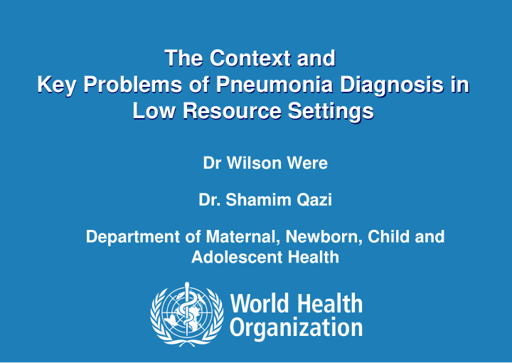 the context and key problems of pneumonia diagnosis in