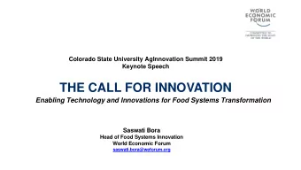 THE CALL FOR INNOVATION  Enabling Technology and Innovations for Food Systems Transformation