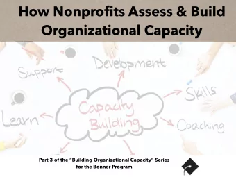 How Nonprofits Assess &amp; Build  Organizational Capacity  Part 3 of the Building