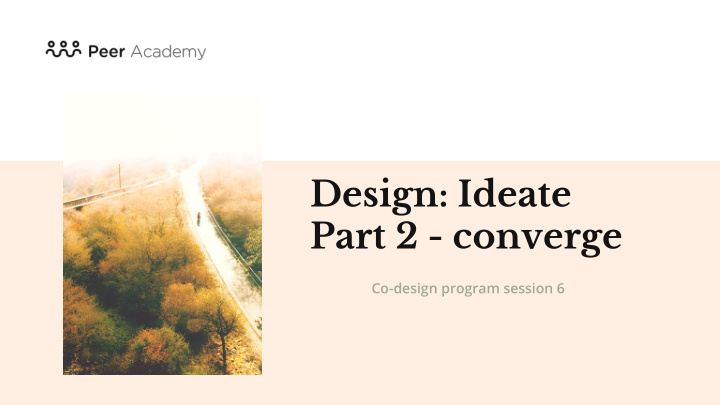 design ideate part 2 converge