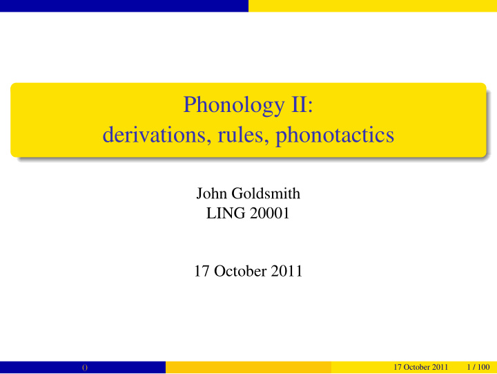 phonology ii derivations rules phonotactics