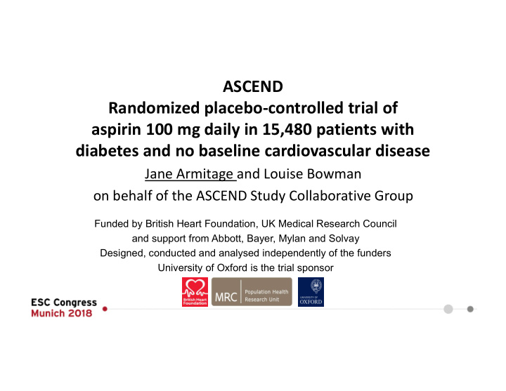 ascend randomized placebo controlled trial of aspirin 100