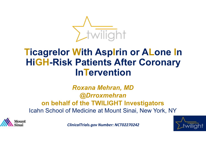ticagrelor with aspirin or alone in high risk patients