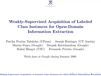 Weakly-Supervised Acquisition of Labeled  Class Instances for Open-Domain  Information Extraction