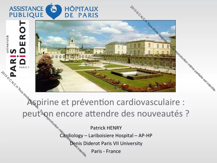 aspirine et pr ven on cardiovasculaire peut on encore