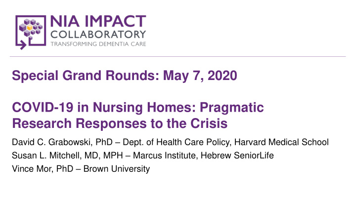 special grand rounds may 7 2020 covid 19 in nursing homes