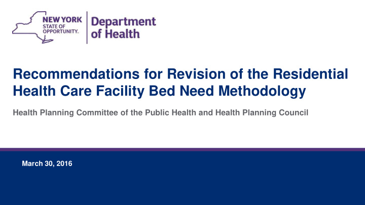 recommendations for revision of the residential health