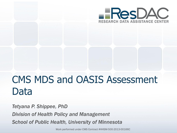 cms mds and oasis assessment data