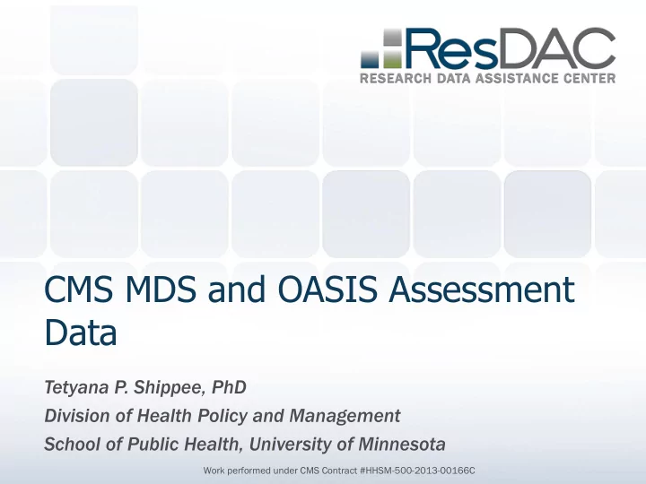 cms mds and oasis assessment data