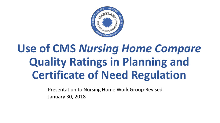use of cms nursing home compare