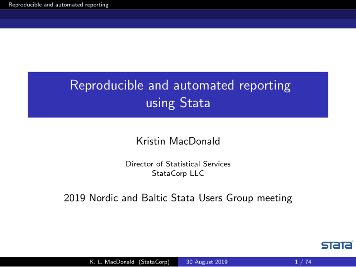 reproducible and automated reporting using stata