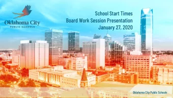 School Start Times  Board Work Session Presentation  January 27, 2020  Oklahoma City Public Schools