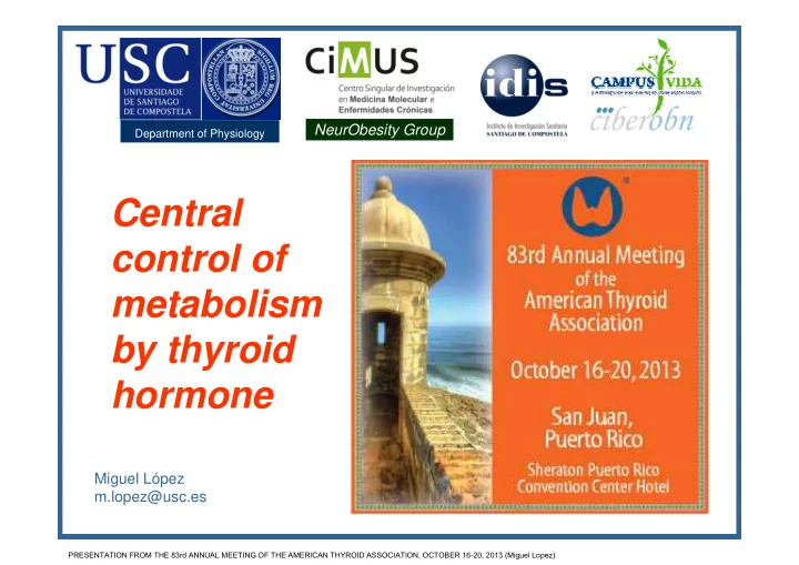 central control of metabolism by thyroid hormone