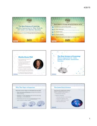 4/20/15  Special Agents of Change Spring 2015 Webinar Series The New Science of Learning:  Trip