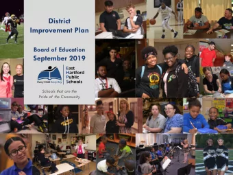 District  Improvement Plan  Board of Education  September 2019  Schools that are the  Pride of the