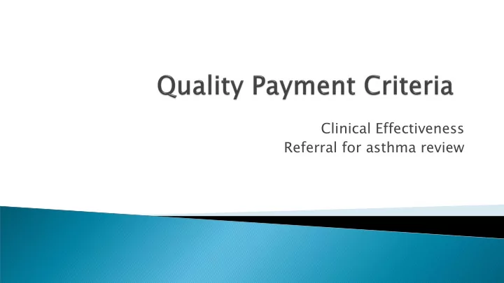 referral for asthma review
