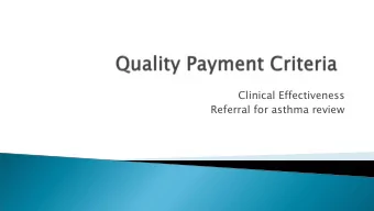 Referral for asthma review th and th 2017  Revi  view dates  es April il 24 th  d Nov 28 v 28 th