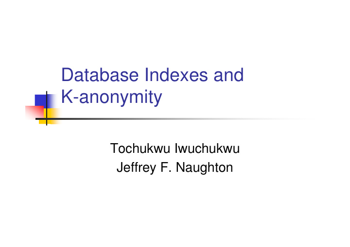 database indexes and k anonymity