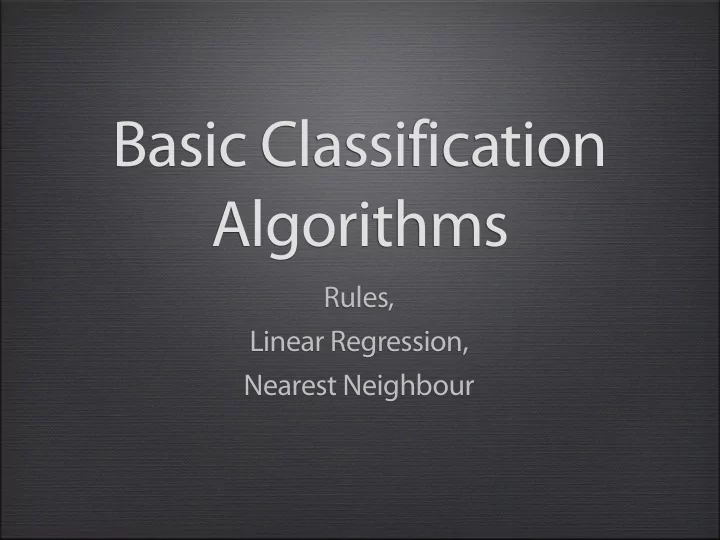 basic classification algorithms