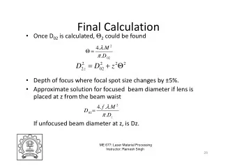 Final Calculation  Once D 02 is calculated,  2 could be found  2    4  .  .  M    =    .