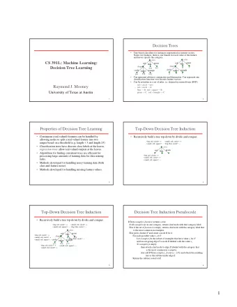 1  Picking a Good Split Feature  Entropy   Goal is to have the resulting tree be as small as