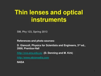 instruments  SM, Phy 123, Spring 2013  References and photo sources: D. Giancoli, Physics for