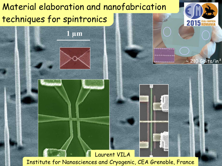 material elaboration and nanofabrication techniques for