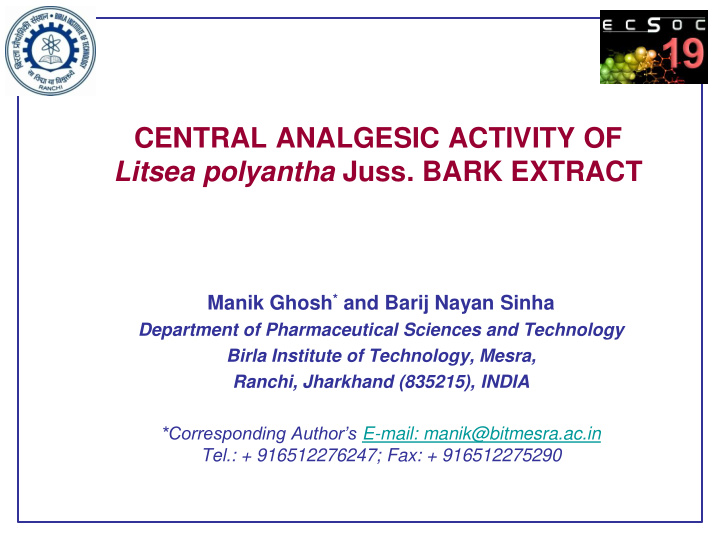 central analgesic activity of litsea polyantha juss bark