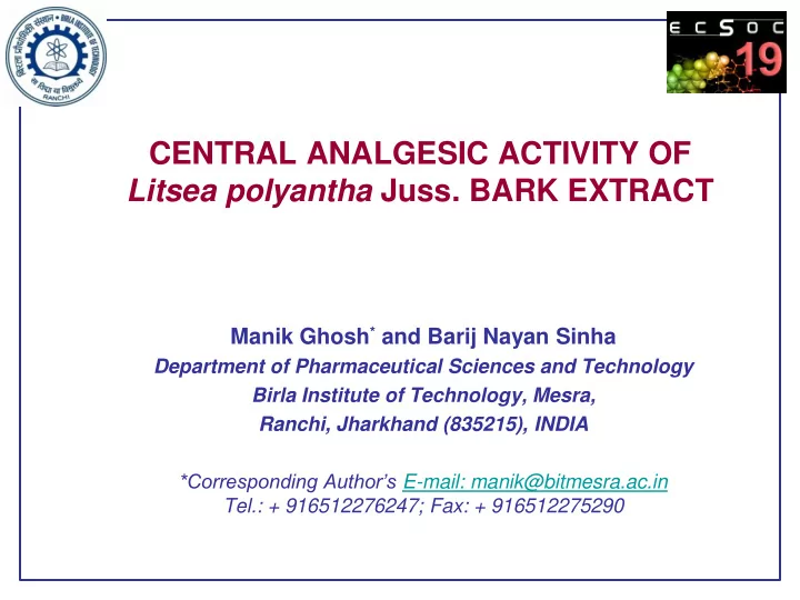 central analgesic activity of litsea polyantha juss bark