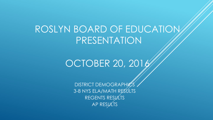 roslyn board of education presentation october 20 2016