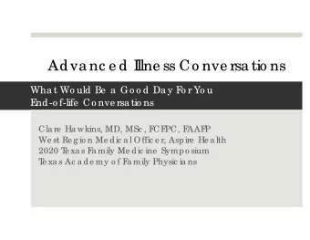 Adva nc e d I  llne ss Co nve rsa tio ns  Wha t Wo uld Be  a  Go o d Da y F  o r Yo u  E  nd-o