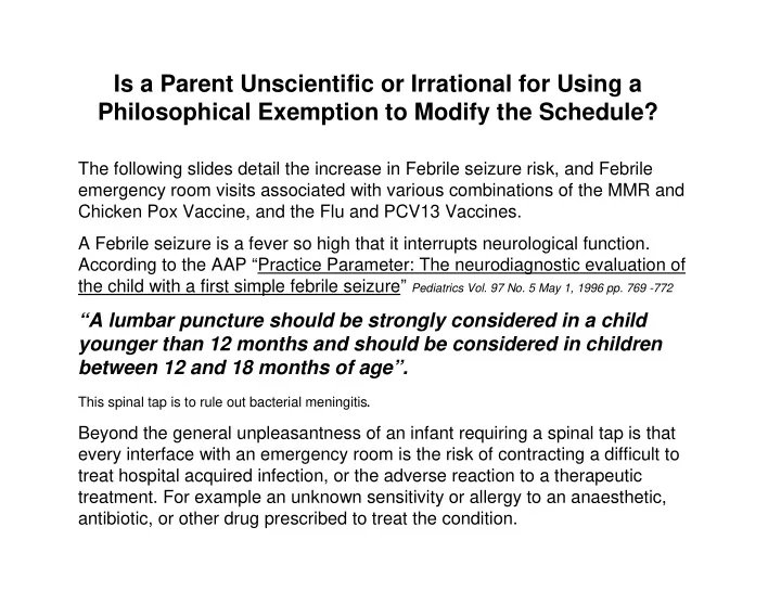is a parent unscientific or irrational for using a