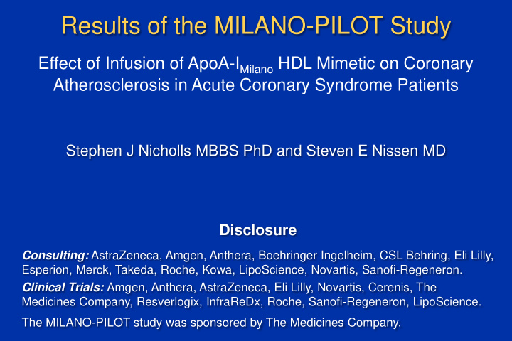 results of the milano pilot study