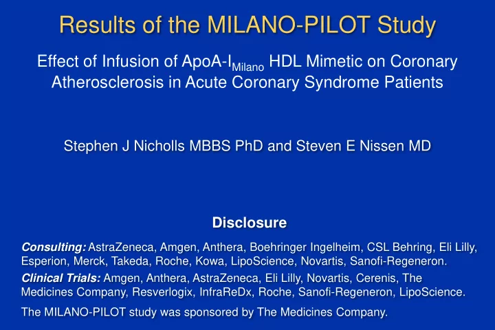 results of the milano pilot study