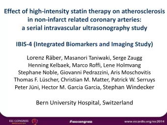 a serial intravascular ultrasonography study  IBIS-4 (Integrated Biomarkers and Imaging Study)