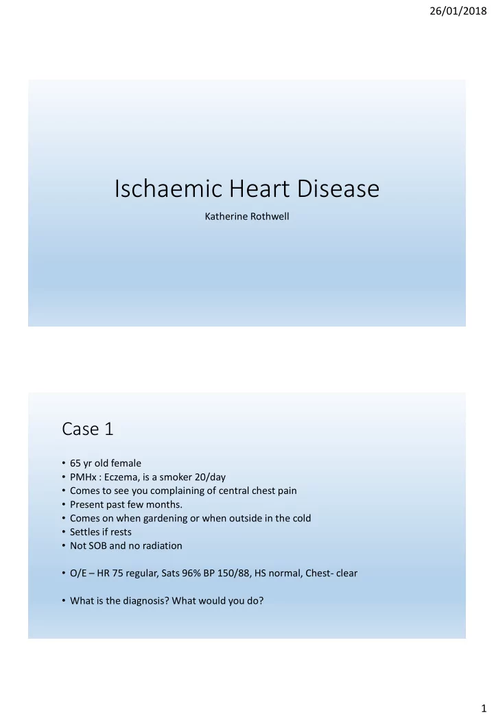 ischaemic heart disease