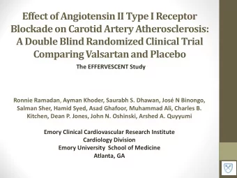 Effect of Angiotensin II Type I Receptor  Blockade on Carotid Artery Atherosclerosis:  A Double