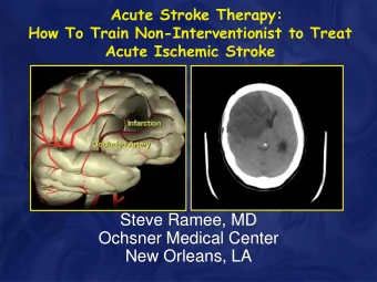 Steve Ramee, MD  Ochsner Medical Center  New Orleans, LA  Disclosure  Consultant: