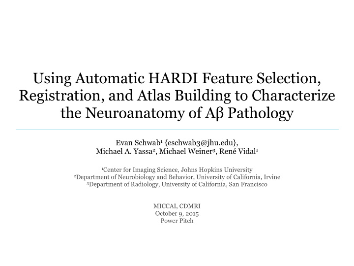 using automatic hardi feature selection registration and