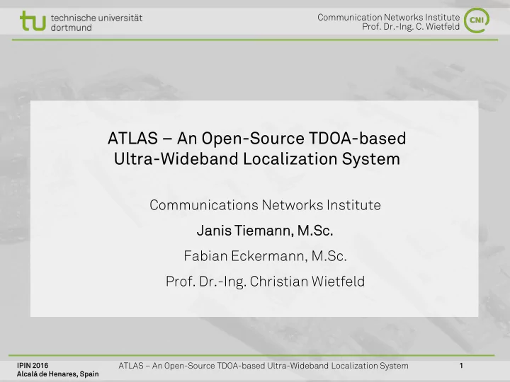 atlas an open source tdoa based ultra wideband