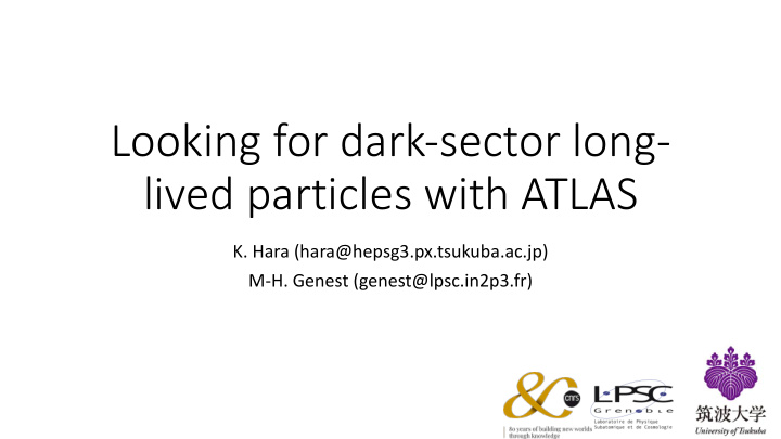 looking for dark sector long lived particles with atlas