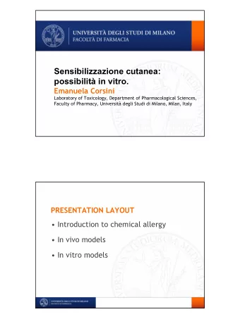 Sensibilizzazione cutanea:  possibilit in vitro.  Emanuela Corsini  Laboratory of Toxicology,